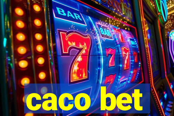 caco bet